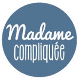 madamme compliquée
