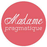 madamme pragmatique